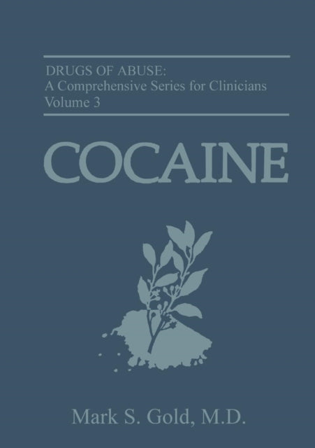 Book cover of: Cocaine. By: Mark S. Gold