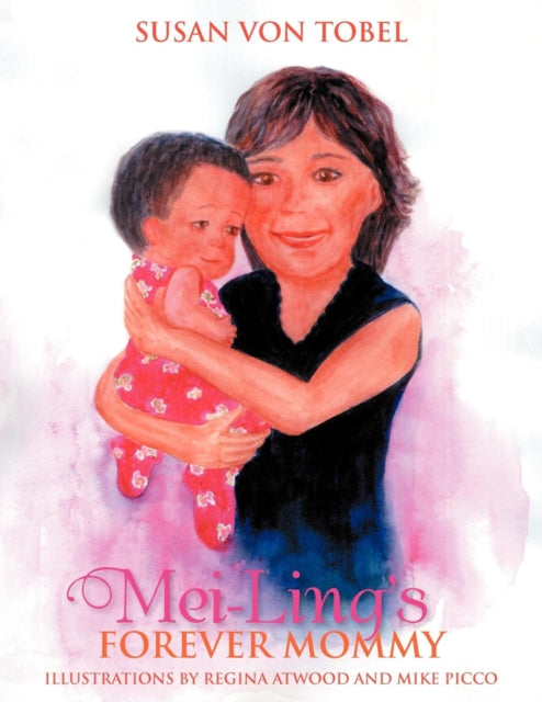 Book cover of: Mei-Ling's Forever Mommy