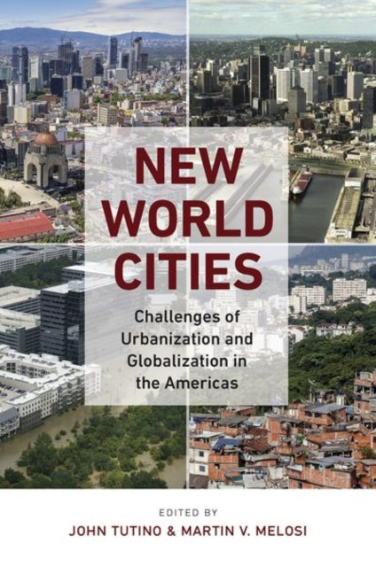Book cover of: New World Cities. By: John Tutino