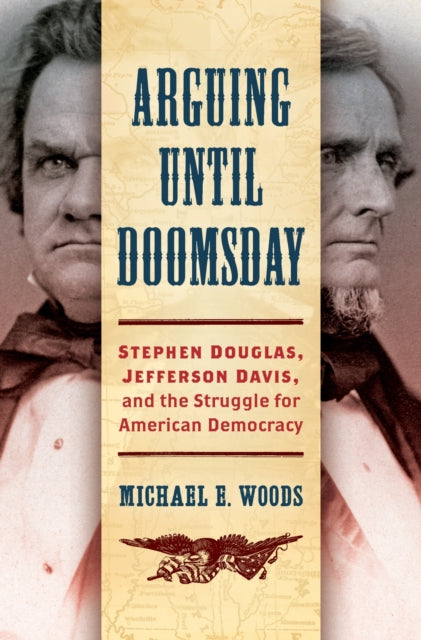 Book cover of: Arguing until Doomsday. By: Michael E. Woods