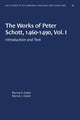 Book cover of: Works of Peter Schott, 1460-1490, Vol. I. By: Murray A. Cowie