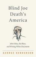 Blind Joe Death's America