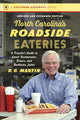 Book cover of: North Carolina's Roadside Eateries. By: D. G. Martin