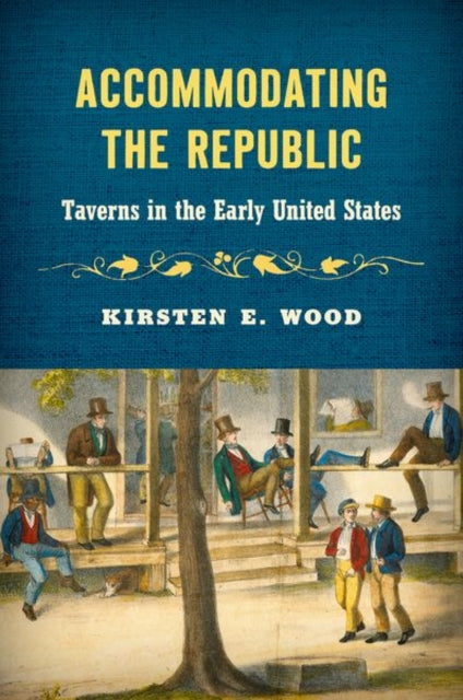 Book cover of: Accommodating the Republic. By: Kirsten E. Wood