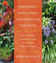Book cover of: Container and Small-Space Gardening for the South. By: Barbara W. Ellis