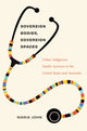 Book cover of: Sovereign Bodies, Sovereign Spaces