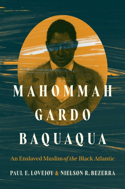 Book cover of: Mahommah Gardo Baquaqua. By: Paul E. Lovejoy