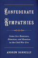 Book cover of: Confederate Sympathies. By: Andrew Donnelly