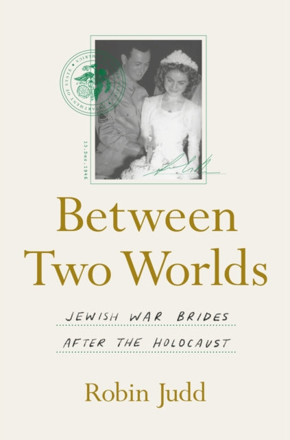 Book cover of: Between Two Worlds. By: Robin Judd