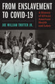 Book cover of: From Enslavement to COVID-19