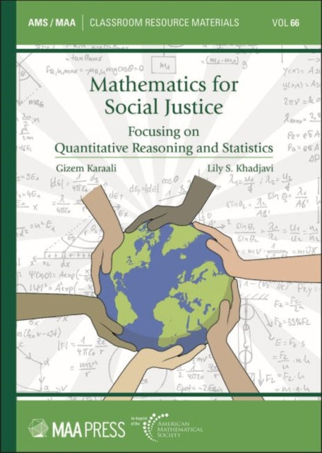 Book cover of: Mathematics for Social Justice. By: Gizem Karaali