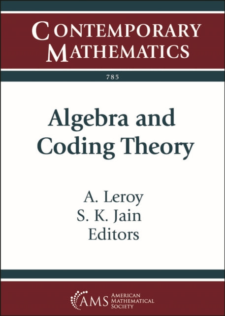 Book cover of: Algebra and Coding Theory. By: A. Leroy