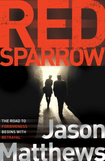 Book cover of: Red Sparrow. By: Jason Matthews