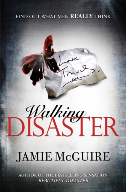 Book cover of: Walking Disaster. By: Jamie McGuire