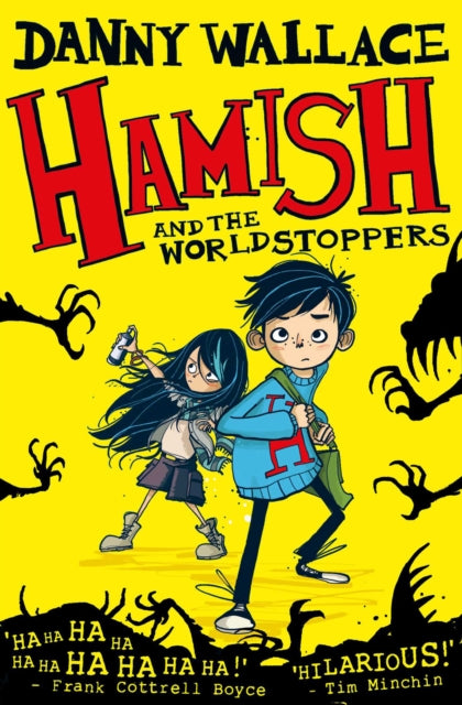 Book cover of: Hamish and the WorldStoppers. By: Danny Wallace