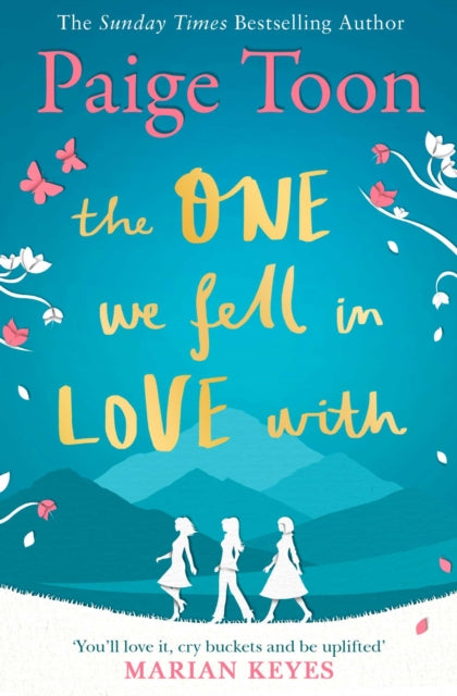 Book cover of: One We Fell in Love With. By: Paige Toon