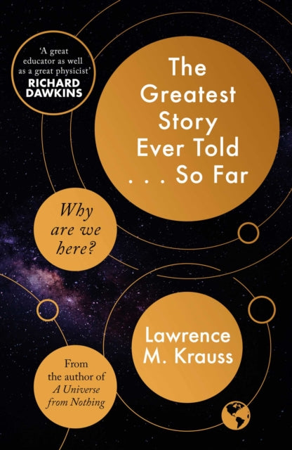 Book cover of: Greatest Story Ever Told...So Far. By: L. M. Krauss