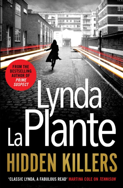Book cover of: Hidden Killers. By: Lynda La Plante