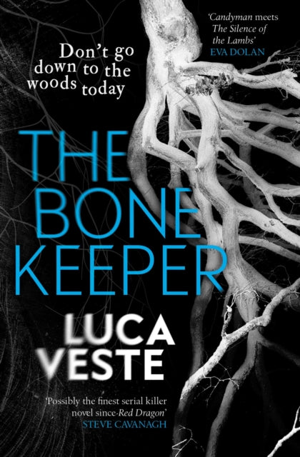 Book cover of: Bone Keeper. By: Luca Veste