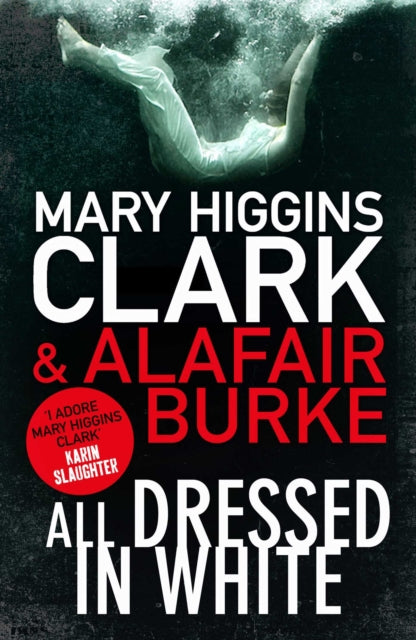 Book cover of: All Dressed in White. By: Mary Higgins Clark