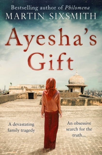 Book cover of: Ayesha's Gift. By: Martin Sixsmith