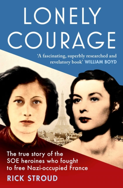 Book cover of: Lonely Courage. By: Rick Stroud