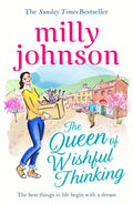 The Queen of Wishful Thinking
