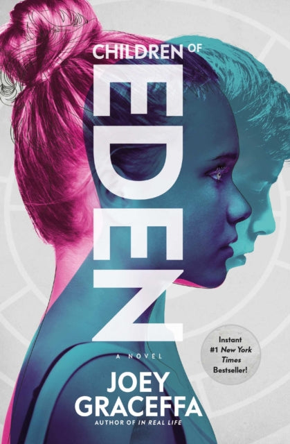 Book cover of: Children of Eden. By: Joey Graceffa