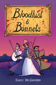 Book cover of: Bloodlust and Bonnets. By: Emily McGovern