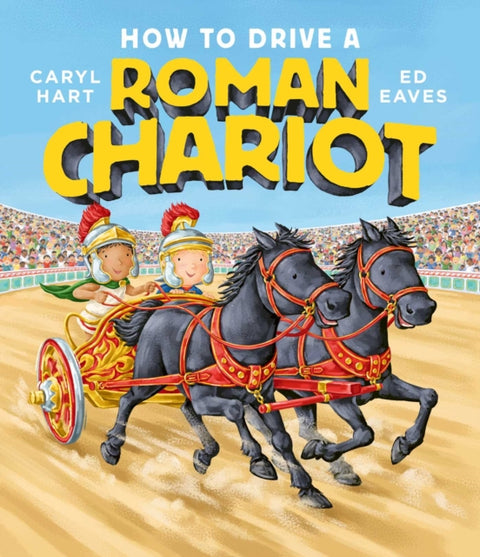 How to Drive a Roman Chariot