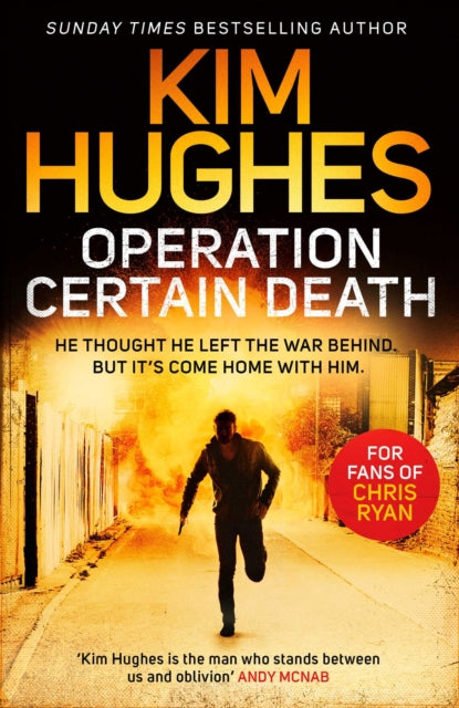 Book cover of: Operation Certain Death. By: Kim Hughes