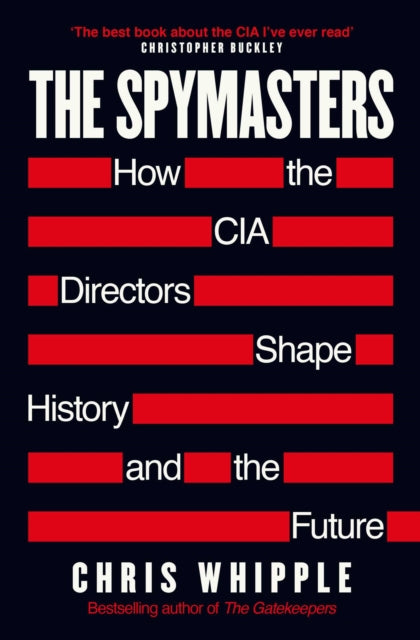 Book cover of: Spymasters. By: Chris Whipple