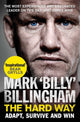 Book cover of: Hard Way. By: Mark 'Billy' Billingham