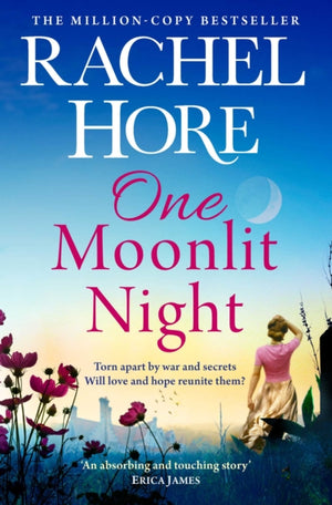 One Moonlit Night, The unmissable novel from the million-copy Sunday Times bestselling author of A Beautiful Spy
