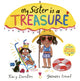 My Sister is a Treasure 9781471187711 Tracy Darnton