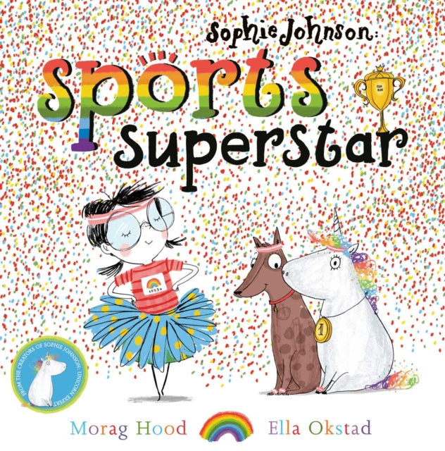 Book cover of: Sophie Johnson: Sports Superstar. By: Morag Hood