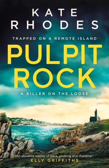 Book cover of: Pulpit Rock. By: Kate Rhodes