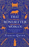 That Bonesetter Woman