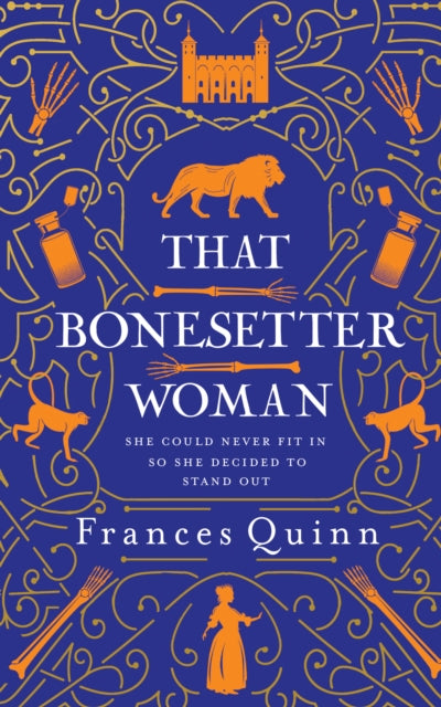 Book cover of: That Bonesetter Woman. By: Frances Quinn