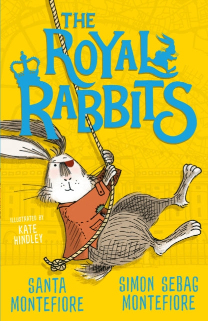 Book cover of: Royal Rabbits. By: Santa Montefiore