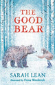 Book cover of: Good Bear. By: Sarah Lean