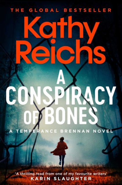Book cover of: Conspiracy of Bones. By: Kathy Reichs