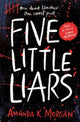 Book cover of: Five Little Liars. By: Amanda K. Morgan