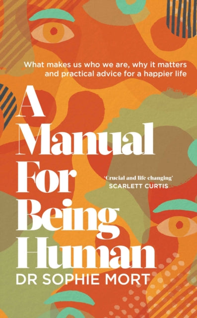 Book cover of: Manual for Being Human. By: Sophie Mort