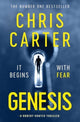 Genesis, Get Inside the Mind of a Serial Killer 9781471197604 Chris Carter