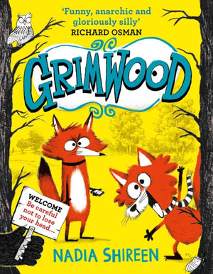 Grimwood, Laugh your head off with the funniest new series of the year