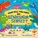 Book cover of: Who Will You Meet on Dinosaur Street. By: Gareth Peter