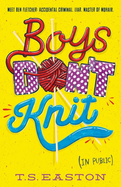 Book cover of: Boys Don't Knit. By: Easton, Tom (Children's fiction writer)