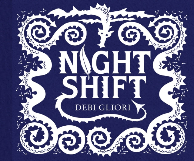 Book cover of: Night Shift. By: Debi Gliori