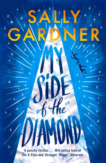 Book cover of: My Side of the Diamond. By: SALLY GARDNER